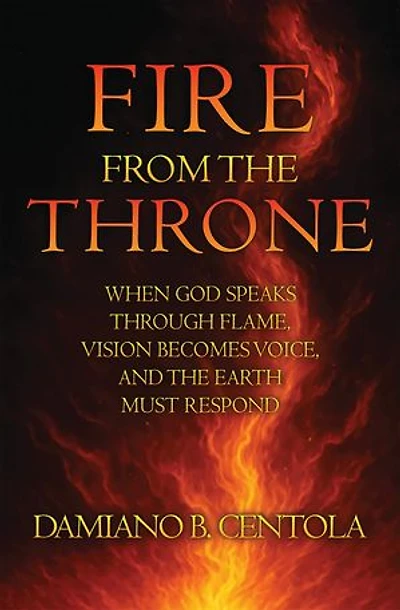 Fire From the Throne: When God Speaks Through Flame, Vision Becomes Voice, and the Earth Must Respond
