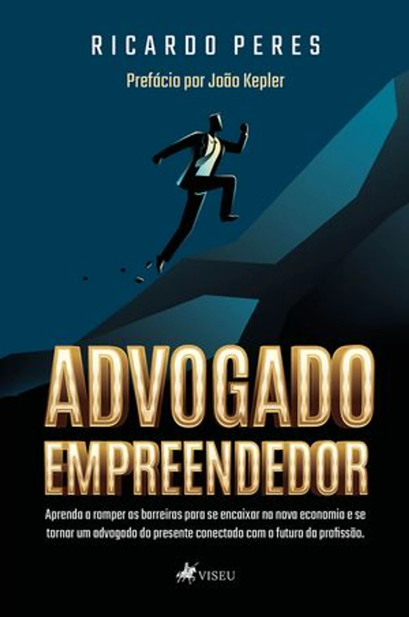 Advogado Empreendedor: Aprenda a romper as barreiras para se encaixar na nova economia e se tornar um advogado do presente conectado cm o futuro da profissão.
