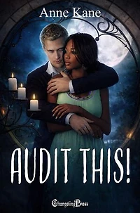 Audit This!: Contemporary Romantic Suspense