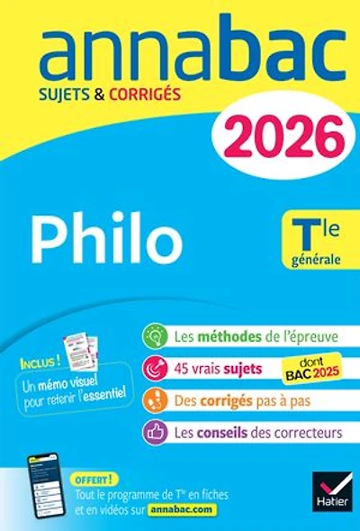 philo terminale générale: sujets corrigés & méthodes de l'épreuve