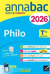 philo terminale générale: sujets corrigés & méthodes de l'épreuve