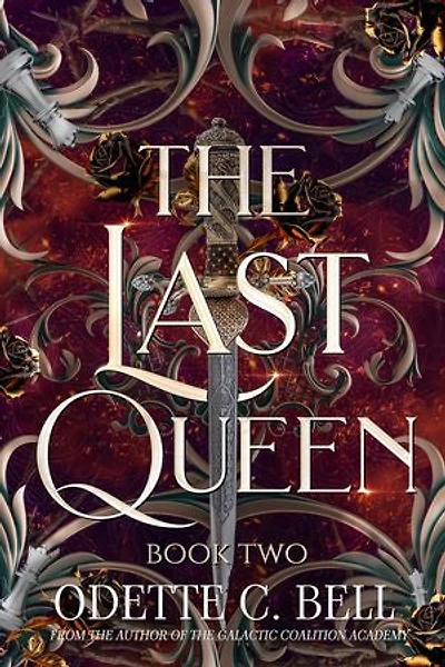 The Last Queen Book Two