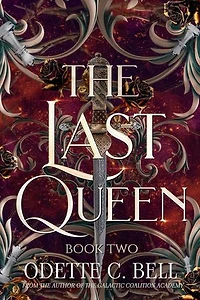 The Last Queen Book Two