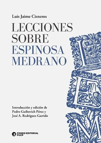 Lecciones sobre Espinosa Medrano