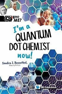 I'm A Quantum Dot Chemist Now!