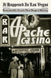It Happened Las Vegas: Remarkable Events that Shaped History