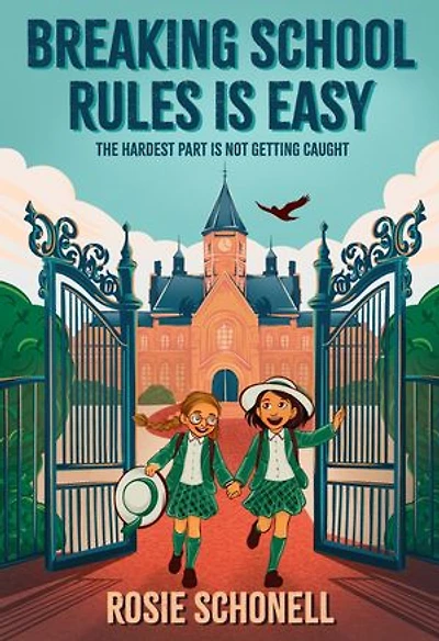 Breaking School Rules is Easy