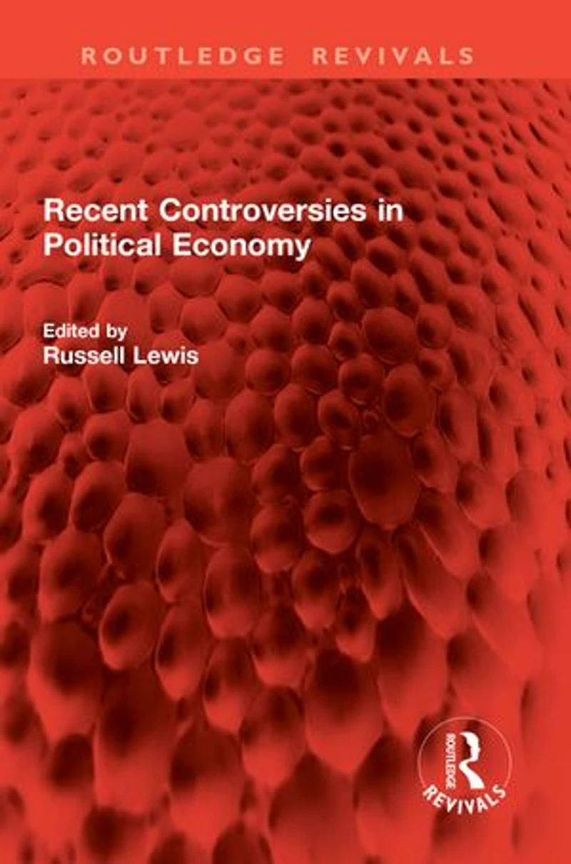 Recent Controversies Political Economy