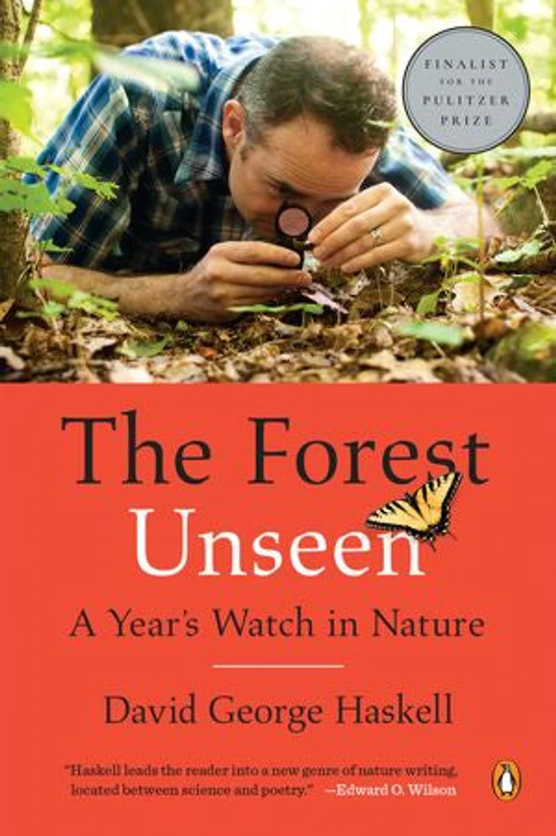 The Forest Unseen: A Year's Watch Nature