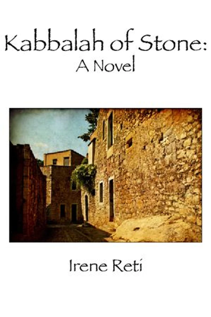 Kabbalah of Stone: A Novel