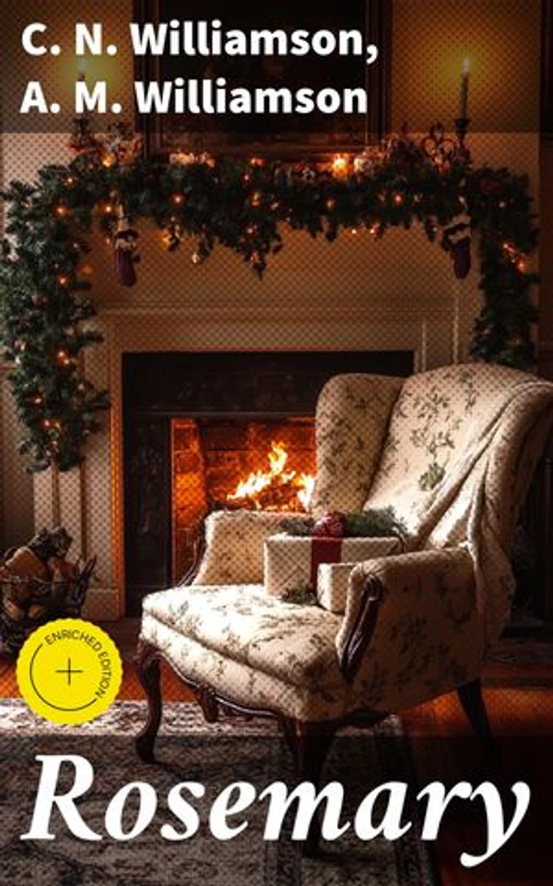 Rosemary: Enriched edition. A Christmas story