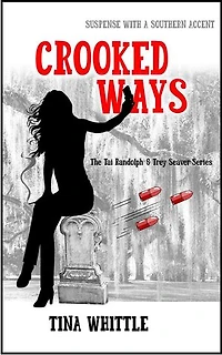 Crooked Ways: The Tai Randolph & Trey Seaver Mysteries, #7