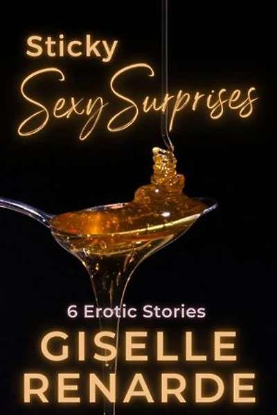 Sticky Sexy Surprises: Sexy Surprises, #43