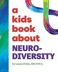 A Kids Book About Neurodiversity