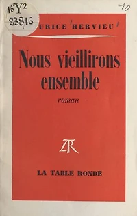 Nous vieillirons ensemble