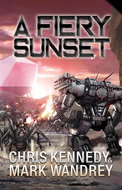A Fiery Sunset: The Omega War, #1
