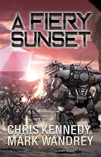A Fiery Sunset: The Omega War, #1