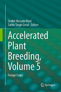 Accelerated Plant Breeding, Volume 5: Forage Crops