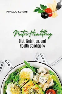 Nutri Healthy: Diet, Nutrition and Health Conditions