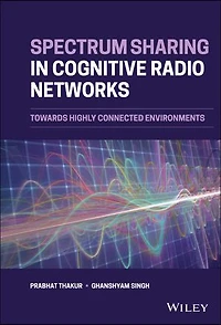 Spectrum Sharing Cognitive Radio Networks: Towards Highly Connected Environments