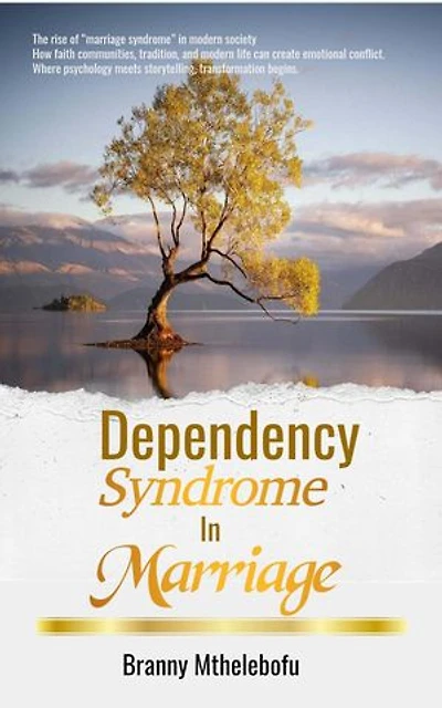 Dependency Syndrome in Marriage