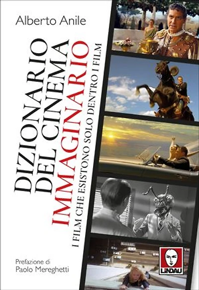 Dizionario del cinema immaginario: I film che esistono solo dentro i film