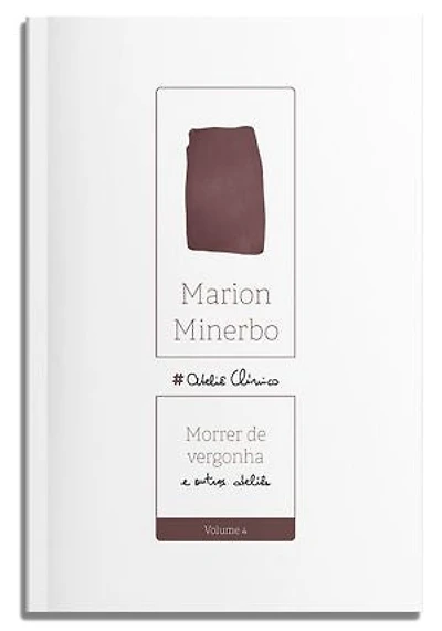 Morrer de vergonha: e outros ateliês
