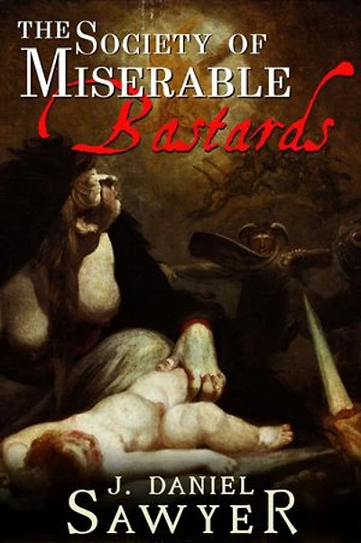 The Society of Miserable Bastards