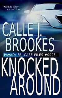 #0003 Knocked Around: PAVAD: FBI Case Files