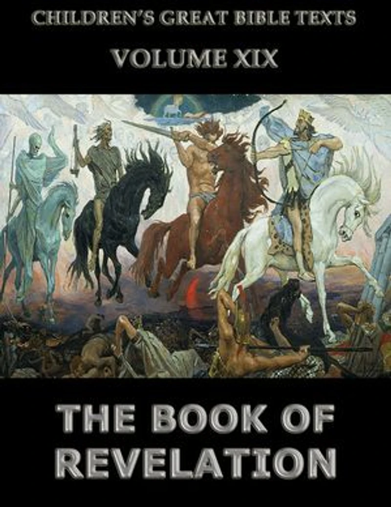 The Book Of Revelation: Children's Great Bible Texts