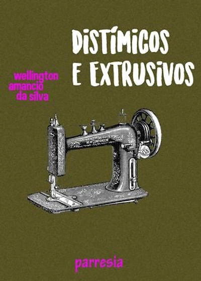 Distímicos e Extrusivos