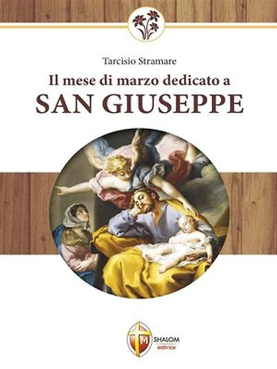 Il mese di marzo dedicato a san Giuseppe