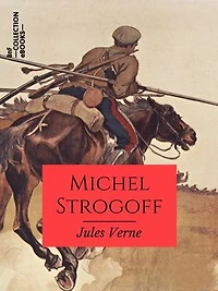 Michel Strogoff, Moscou, Irkoutsk