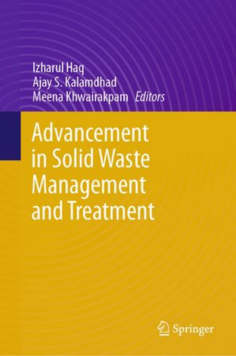 Advancement Solid Waste Management and Treatment