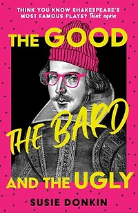 The Good, Bard and Ugly