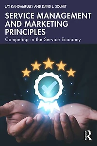 Service Management and Marketing Principles: Competing the Economy