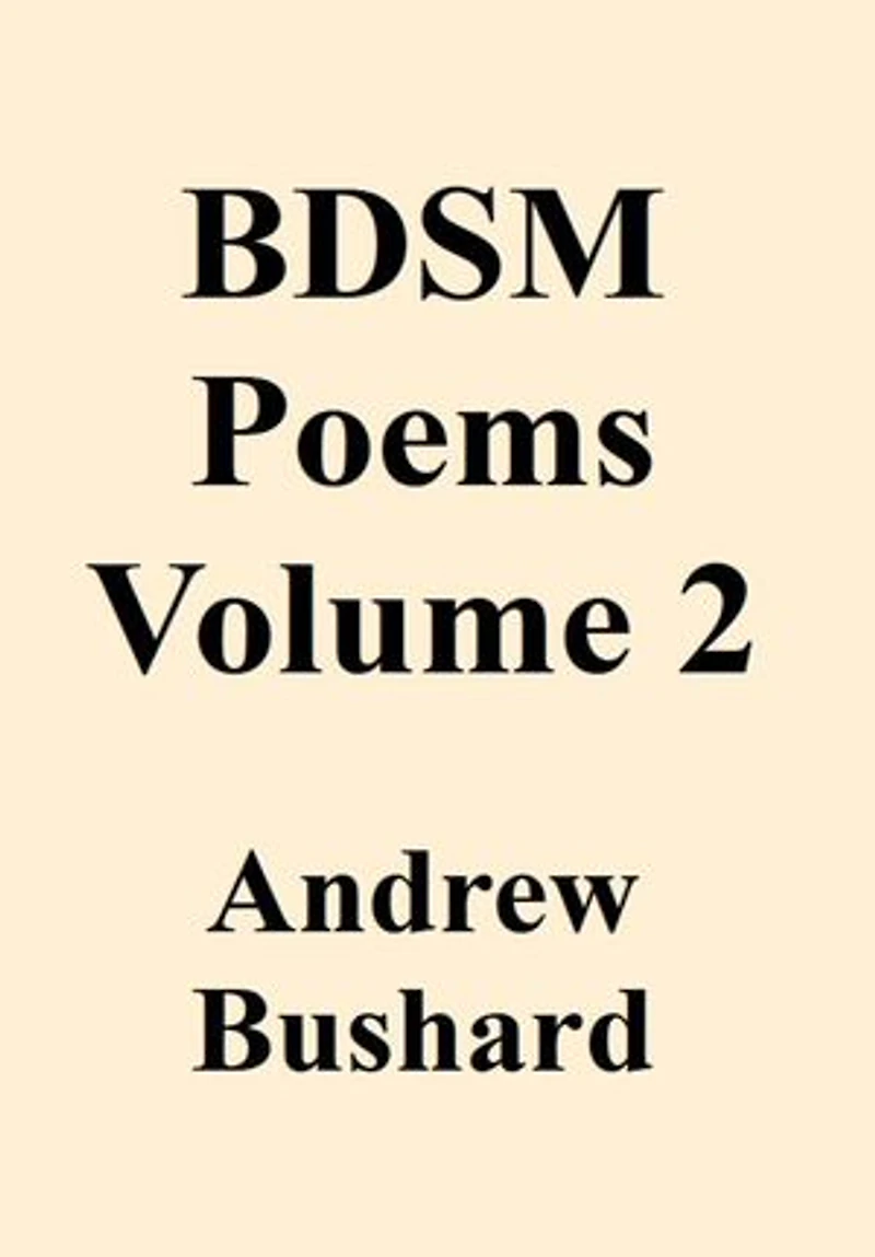 BDSM Poems Volume 2