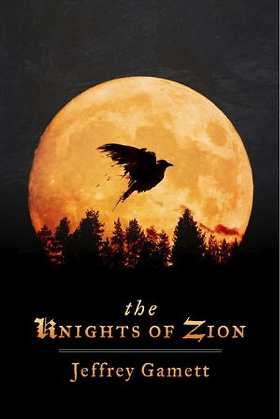 The Knights of Zion