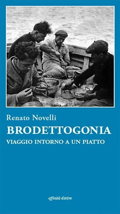 Brodettogonia: Viaggio intorno a un piatto