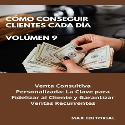 Cómo Conseguir Clientes Cada Día