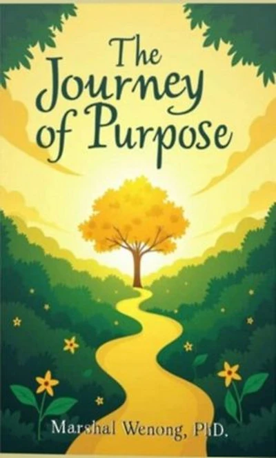 The Journey of Purpose