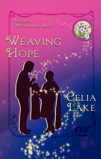 Weaving Hope: a 1920s cosy historical fantasy romance