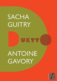 Sacha Guitry - Duetto
