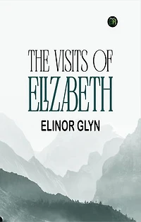 The Visits of Elizabeth