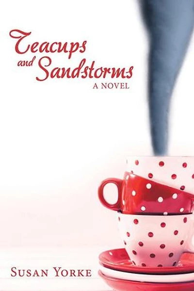Teacups and Sandstorms
