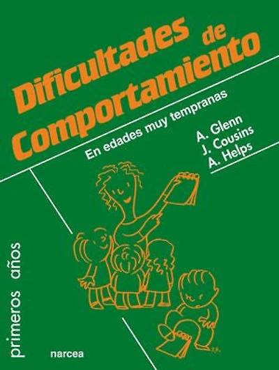 Dificultades de comportamiento: En edades muy tempranas