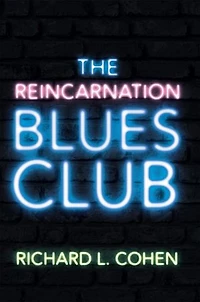 The Reincarnation Blues Club