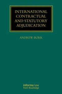 International Contractual and Statutory Adjudication