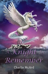 A Knight To Remember
