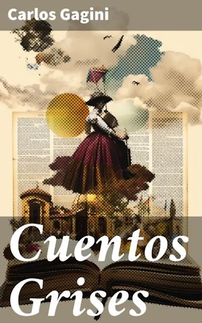 Cuentos Grises: Explorando las complejidades de la condición humana a través de relatos poéticos y envolventes